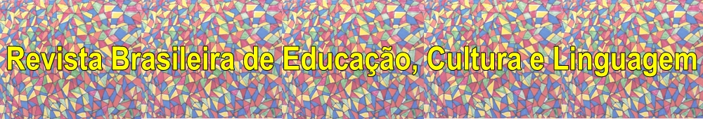 Chamadas para publicação na Revista Brasileira de Educação, Cultura e Linguagem