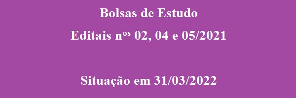 Situacao_Bolsas_Estudo_2022_03_31