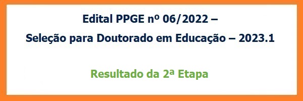 Edital_06_2022_Selecao_Doutorado_2023.1_Resultado_2_Etapa