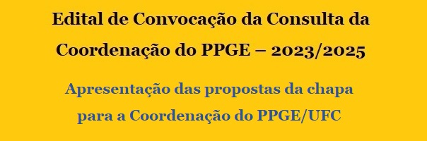 Edital_Convocacao_Consulta_Coordenacao_PPGE_2023_2025_Apresentacao_Propostas_Chapa