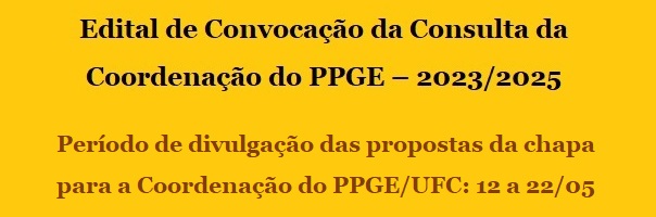 Edital_Convocacao_Consulta_Coordenacao_PPGE_2023_2025_Periodo_Divulgacao_Propostas_Chapa